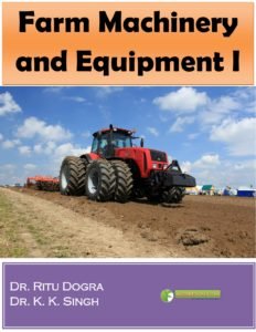 Farm Machinery and Equipment I
