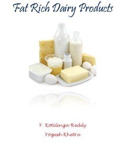 Fat Rich Dairy Products Technology
