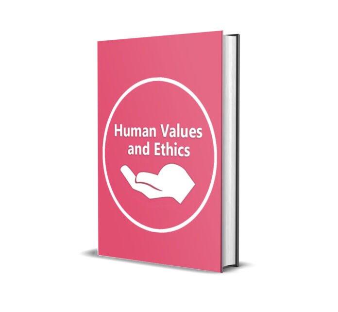Human Value and Ethics