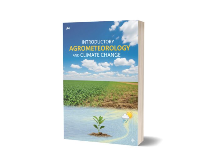 Introductory Agrometeorology and Climate Change