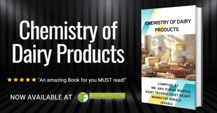 Chemistry of Dairy Products
