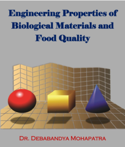 Engineering Properties of Biological Materials and Food Quality