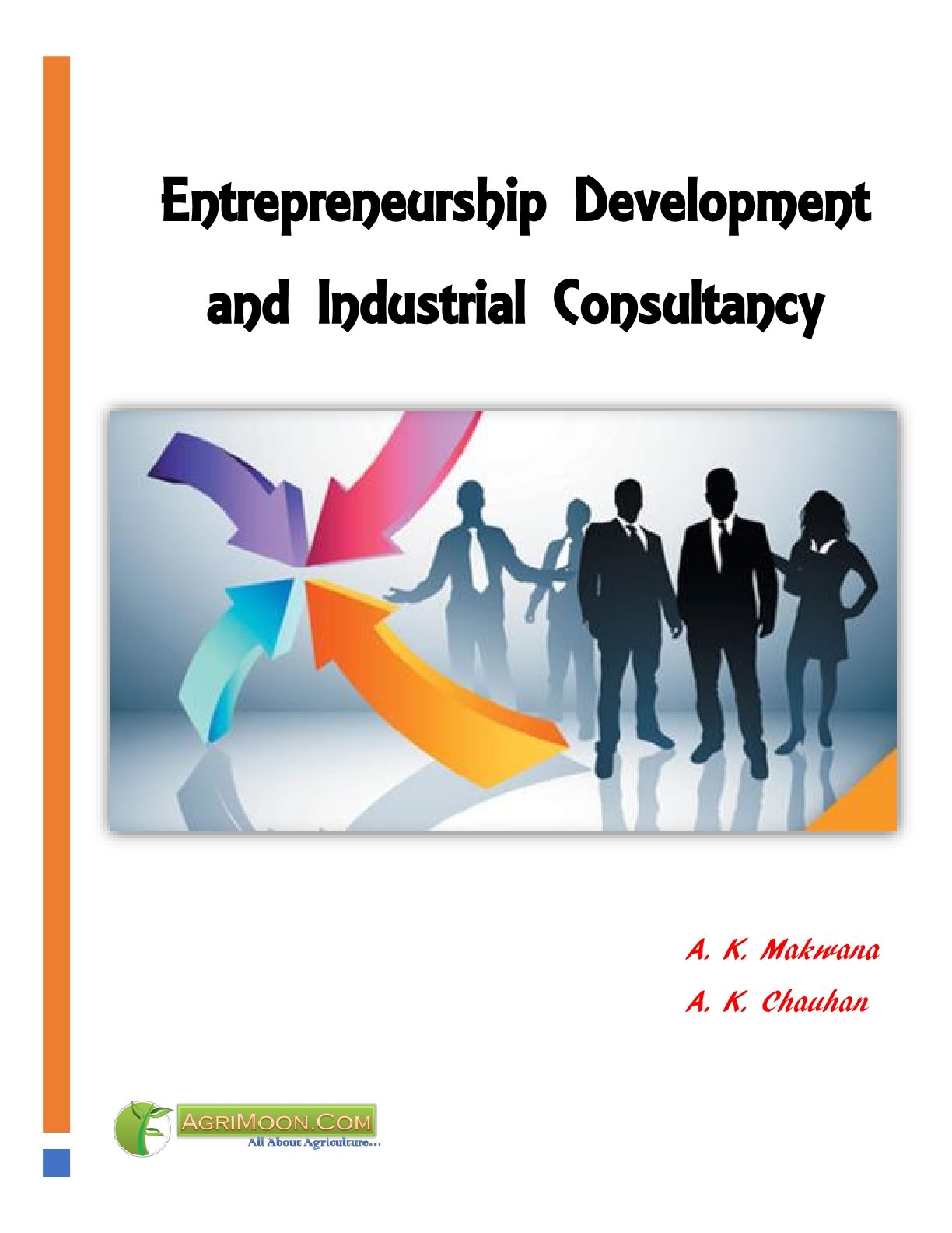Entrepreneurship Development and Industrial Consultancy ...