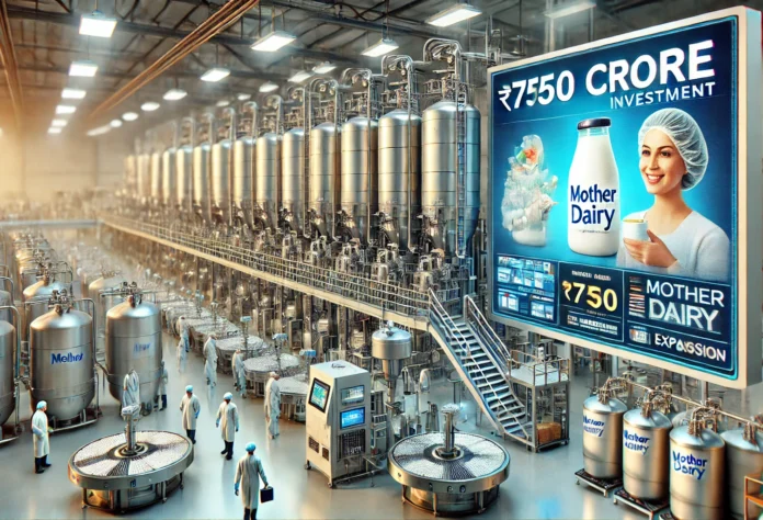 Mother Dairy Investing ₹750 Crore in Dairy and Fruit Processing Plants