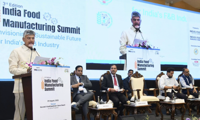 Naidu Aims for Rs 30,000 Cr Food Processing Investment